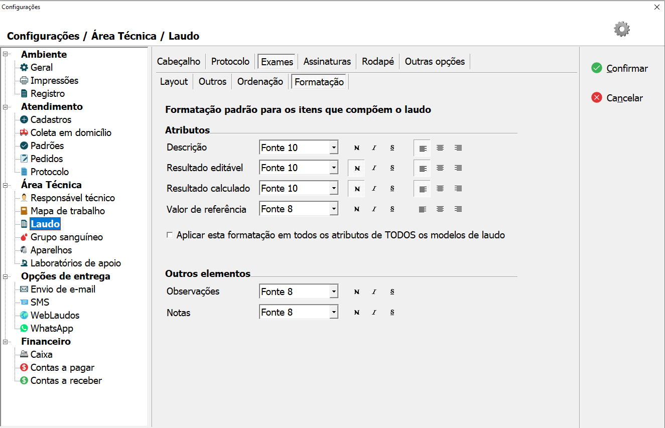 Tela de Formatação de Texto dos Exames no Laudo.