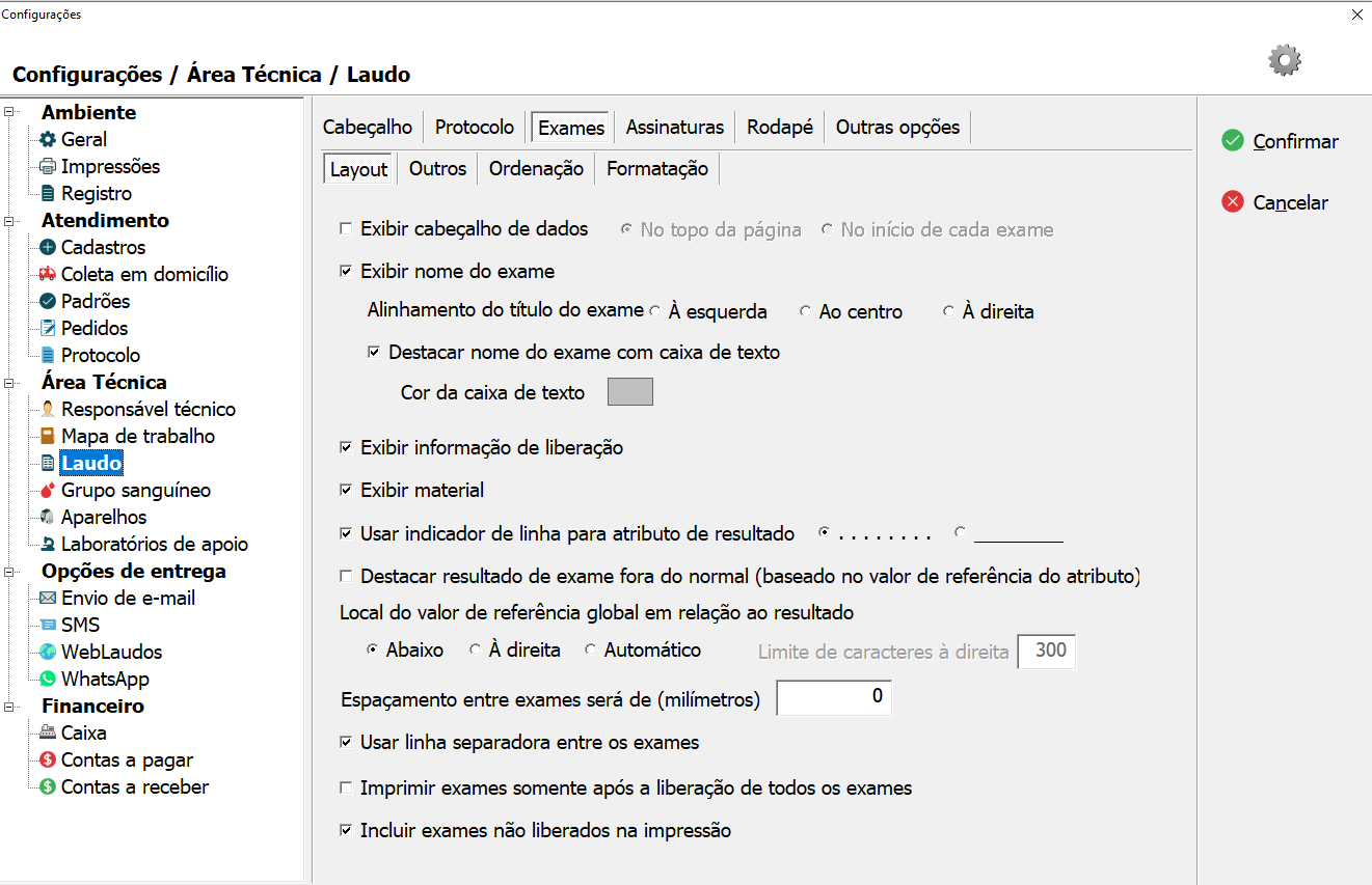 Tela de configuração do Layout dos Exames no Laudo.