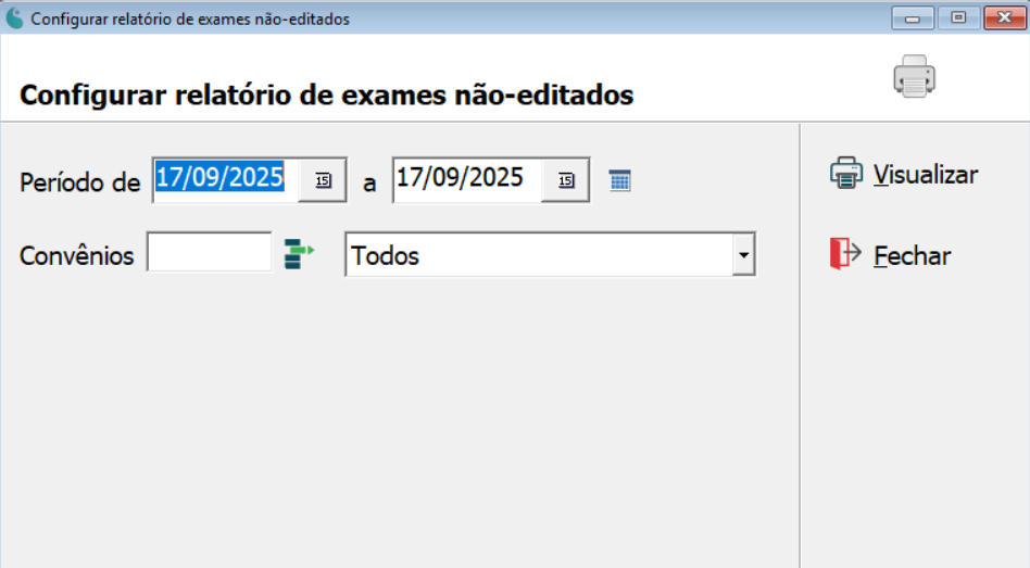 Tela de configuração do relatório de exames não-editados.