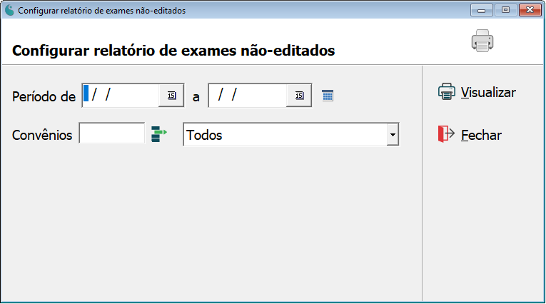 Tela de configuração do relatório de exames não-editados.