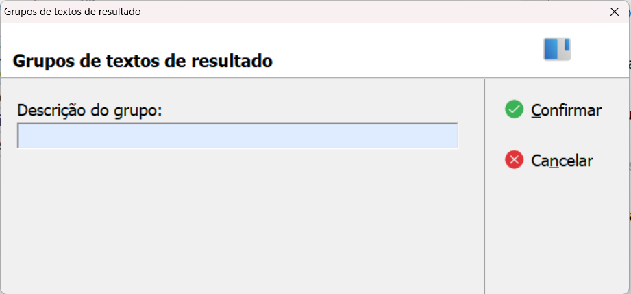 Tela de cadastro de Novo Grupo de Textos de Resultado