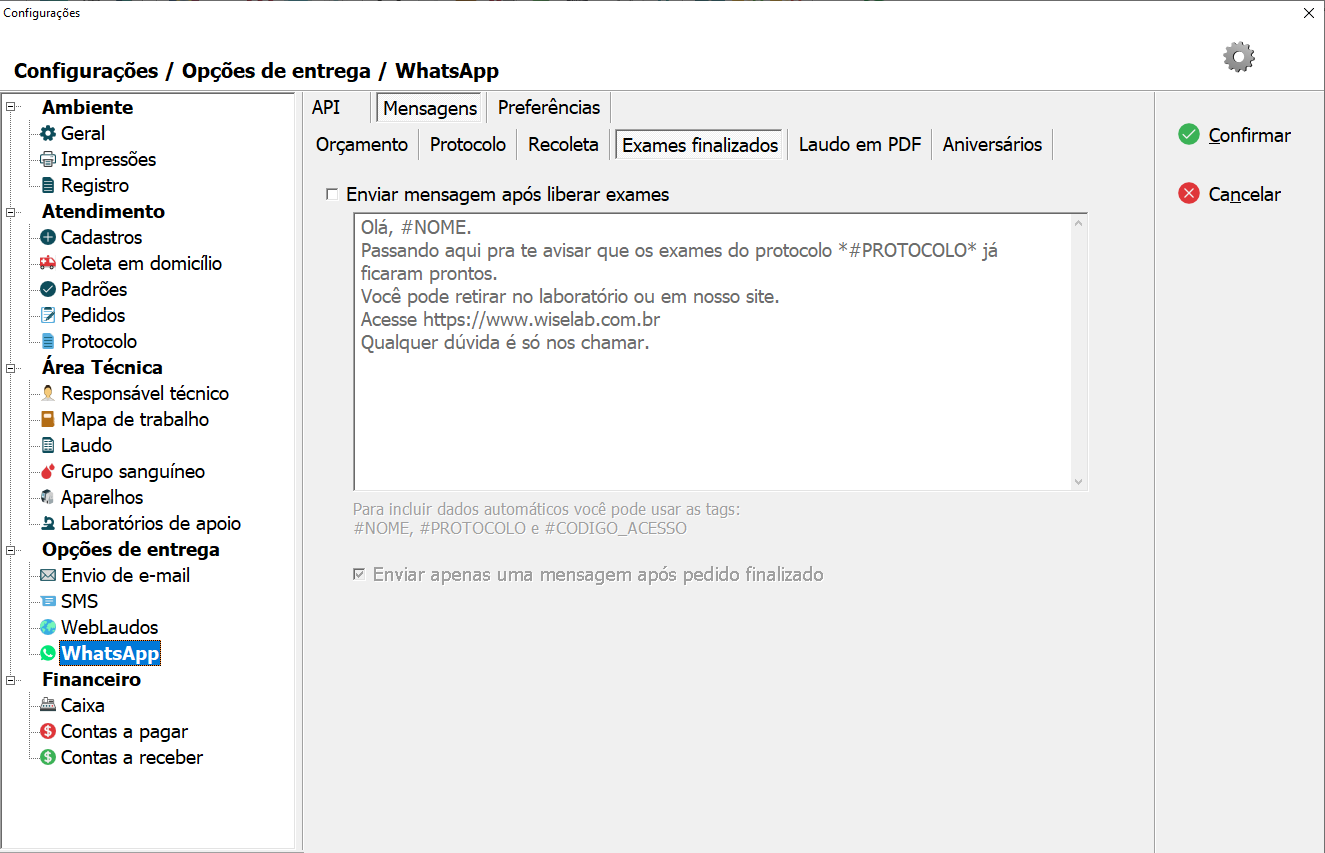 Tela de configuração da Mensagem de Exames Finalizados.